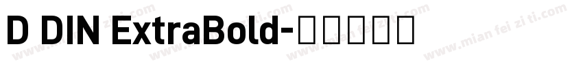 D DIN ExtraBold字体转换